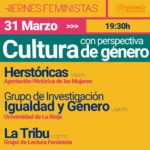 V CICLO "VIERNES FEMINISTAS". Encuentro II Cultura con perspectiva de género