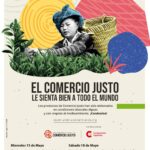 CHARLA-COLOQUIO: "El comercio justo y el consumo responsable"