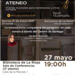 MÚSICA DESDE EL ATENEO 2025: La música como compañera del peregrino: un viaje sonoro a través del Camino de Santiago