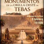 XV CICLO DE EGIPTO: Monumentos a la orilla oeste de Tebas