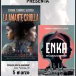 PRESENTACIÓN DE LIBROS: "La amante criolla" y "Enka, más allá del último latido"