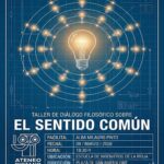 CICLO “FILOSOFÍA CON LOS SENTIDOS”: El sentido común