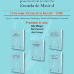 EL PULSO DE LA FILOSOFÍA ESPAÑOLA: presentación de la colección “Escuela de Madrid”